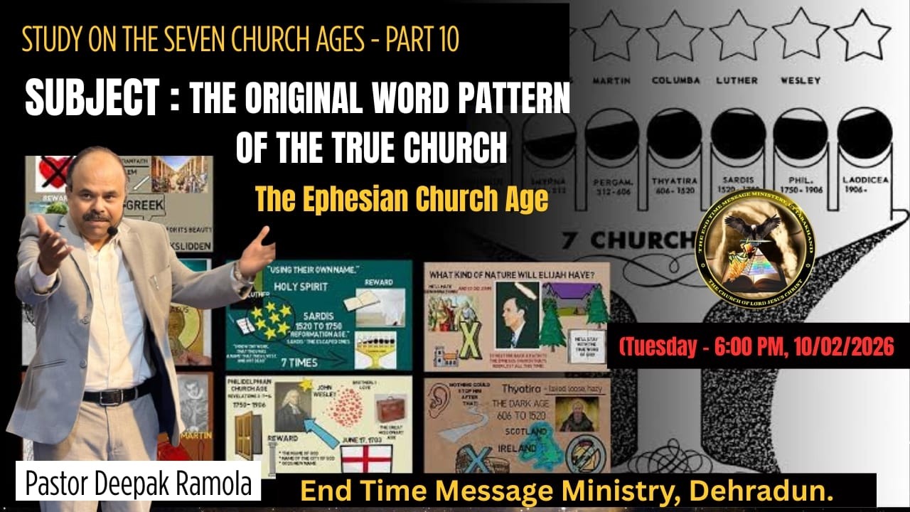 STUDY ON THE SEVEN CHURCH AGES [PART 10] // END TIME MESSAGE CHURCH