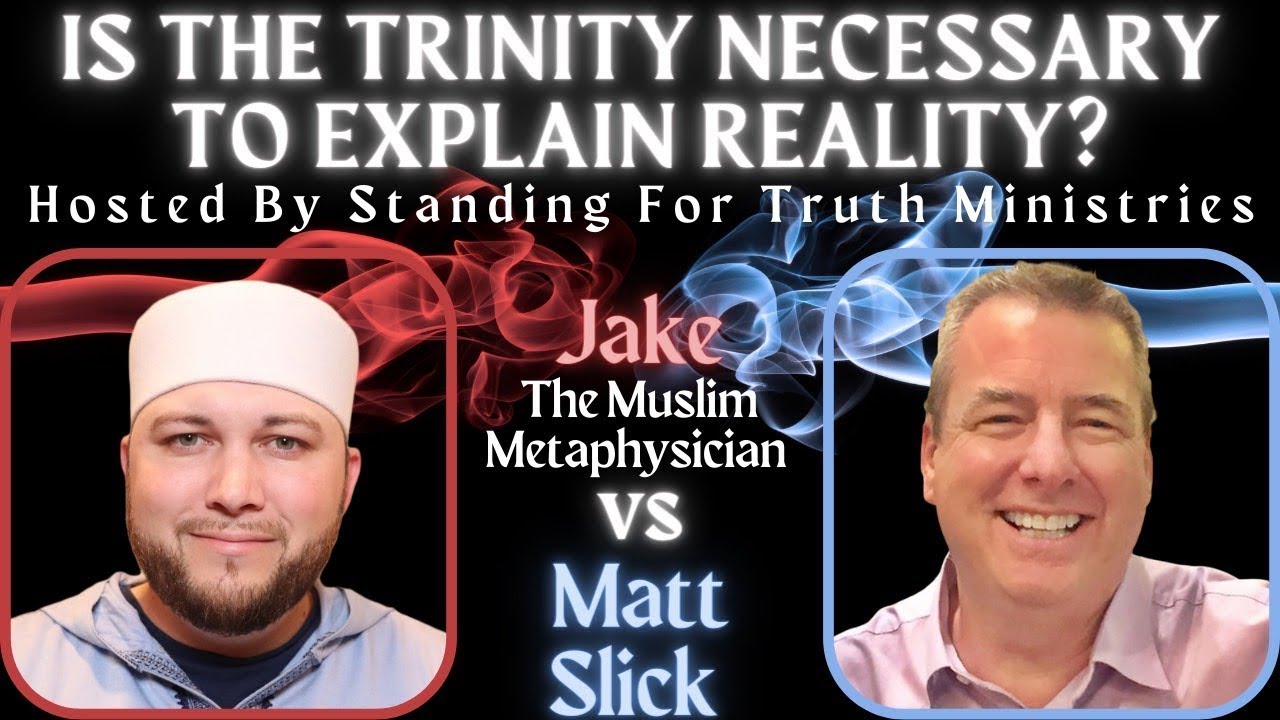 DEBATE: Is The Trinity Necessary to Explain Reality? Jake Brancatella vs Matt Slick