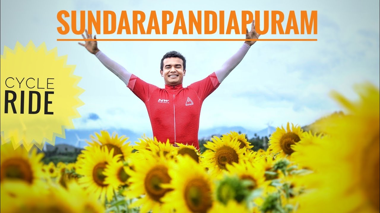 Sundarapandiapuram Cycle Ride | Sunflower Farms | Anniyan Parai view point | Best time to visit