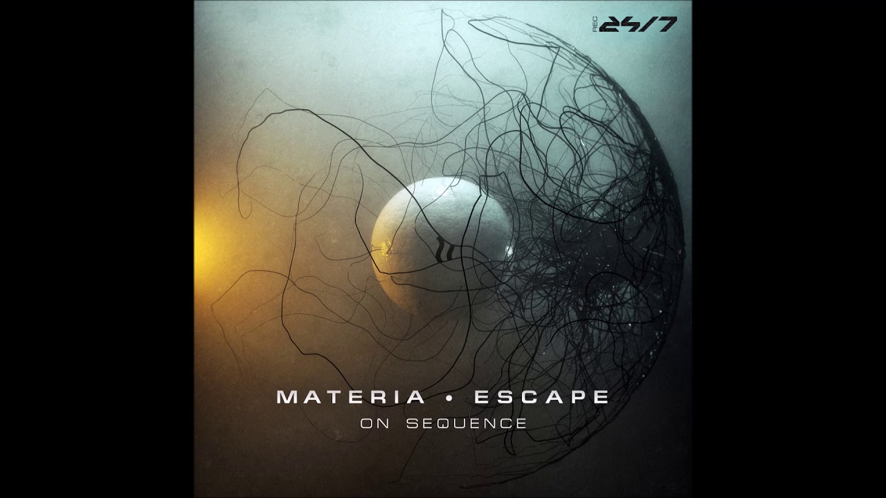 Materia & Escape - On Sequence