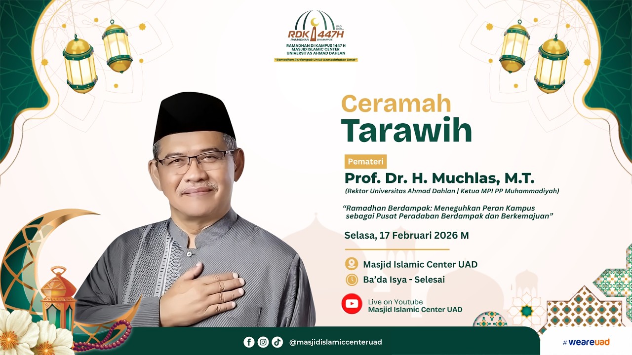 TARAWIH PERDANA | UST. PROF. DR. H. MUCHLAS, M.T. | RDK UAD 1447 H