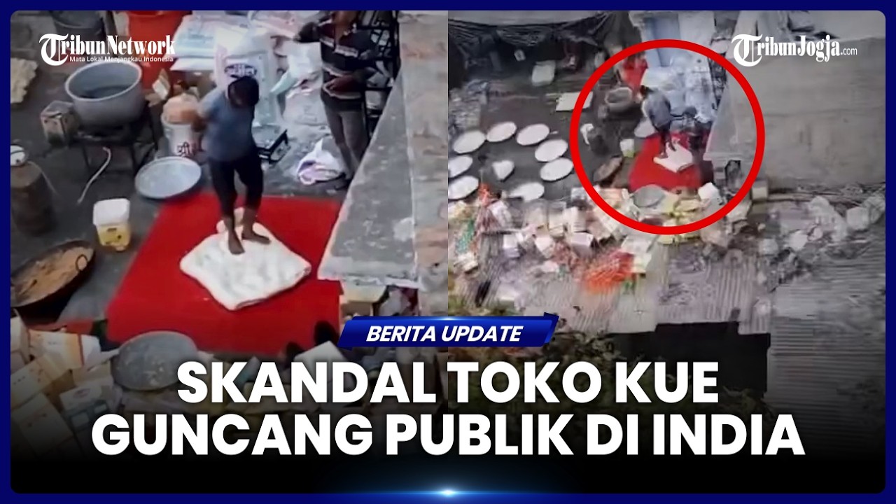 SKANDAL TOKO KUE GUNCANG PUBLIK DI INDIA, OLAH ADONAN DENGAN CARA DIINJAK
