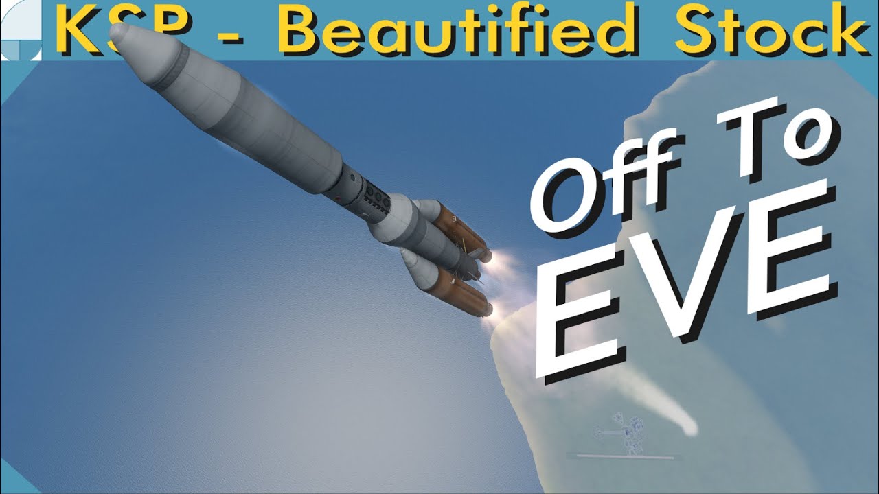 Getting to Eve | KERBAL SPACE PROGRAM Stream Edit