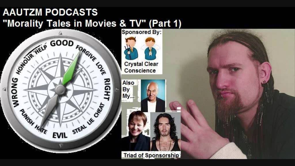 Morality Tales in Movies & TV (Part 1)
