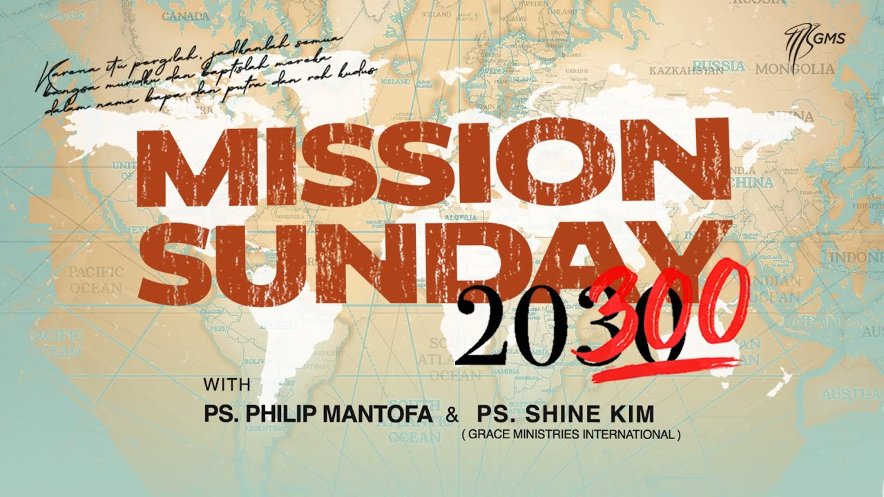 IBADAH UMUM -  MISSION SUNDAY - 29 Januari 2022