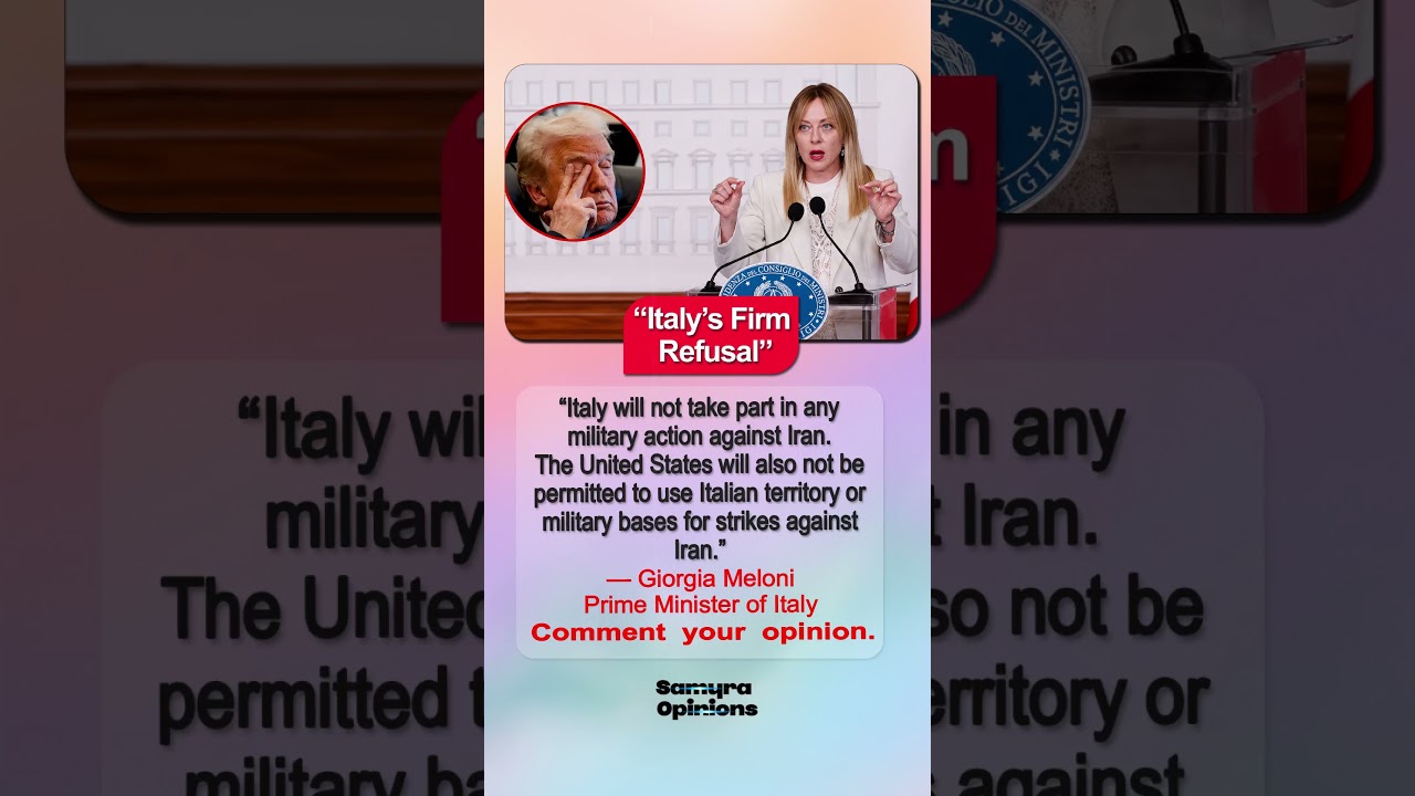Italy Rejects U.S. Military Action Against Iran | Giorgia Meloni