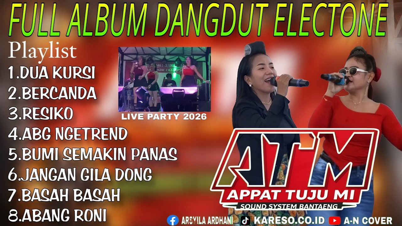 FULL ALBUM DANGDUT ELECTONE LIVE PARTY ATM SOUND ( LIVE TINO BANTAENG