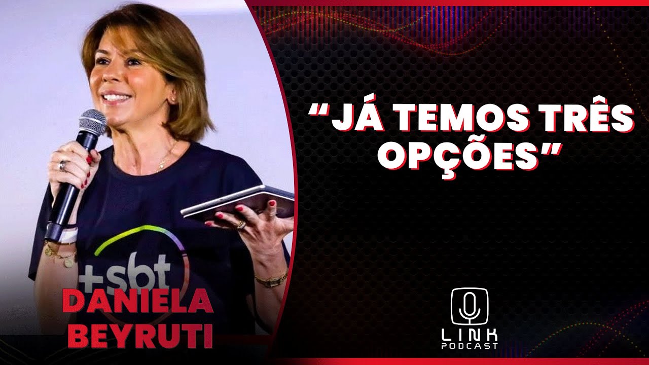 DANIELA BEYRUTI DIZ QUE SBT TERÁ REALITY PARA COMPETIR COM BBB E A FAZENDA | LINK PODCAST