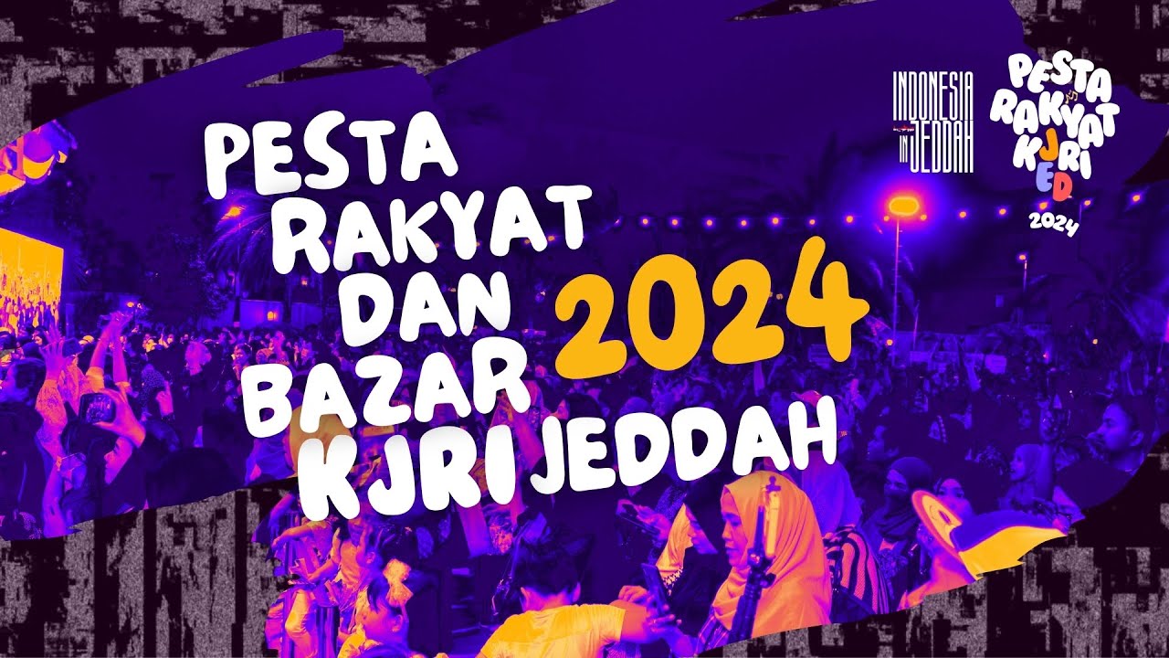 PESTA RAKYAT KJRI JEDDAH 2024 #kangenband