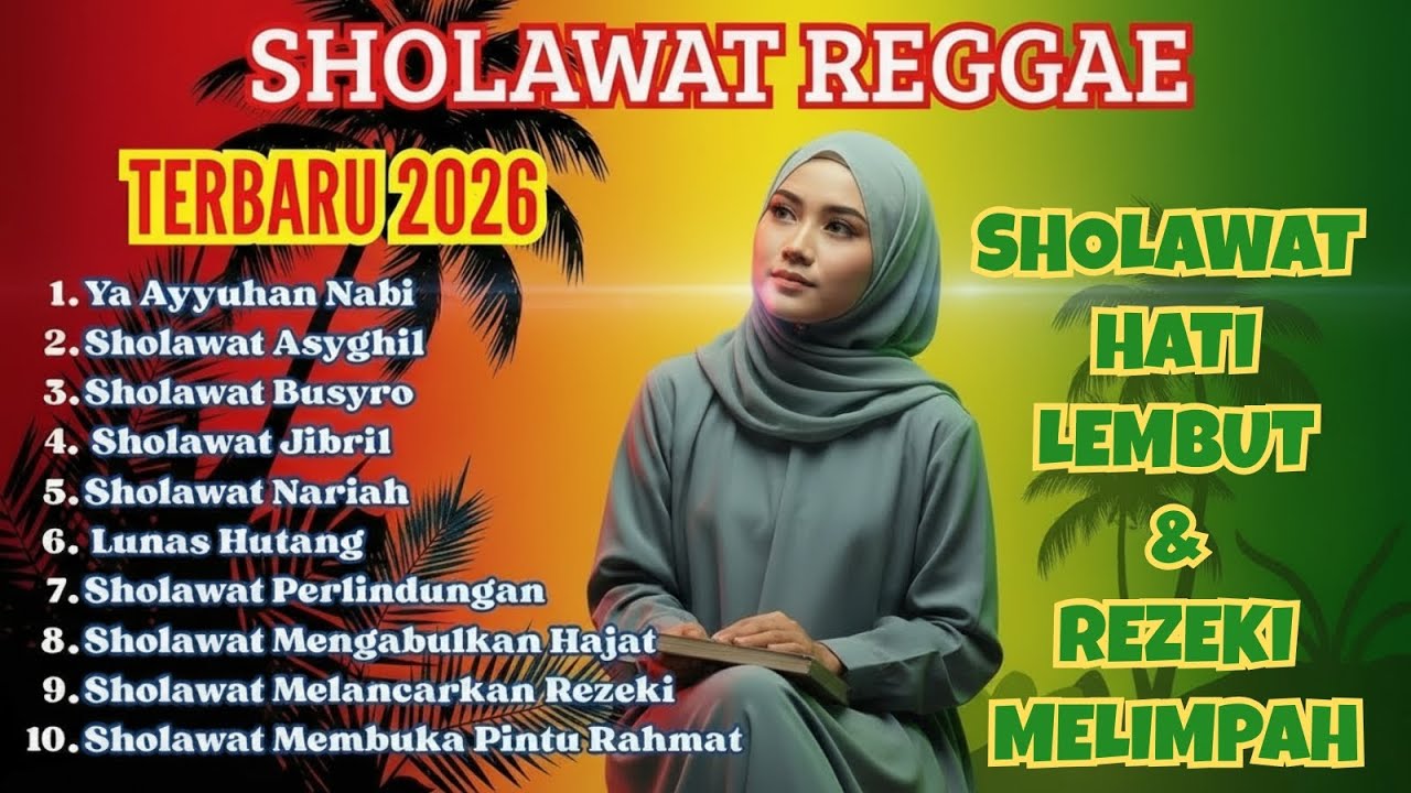 Sholawat Terbaru Reggae Islami 2026 | Musik Santai Pengingat Iman