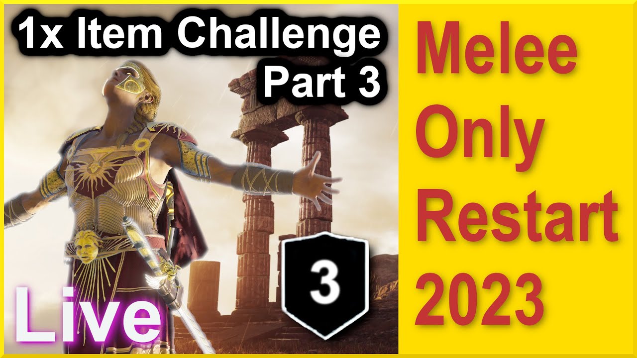 🔴 Assassins Creed Odyssey - Melee Only Restart 2023 - From Level 1 - One Item Challenge Part 3