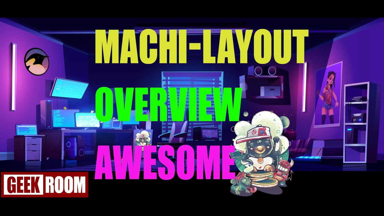 Machi-Layout - Best Manual Layout for Awesomewm