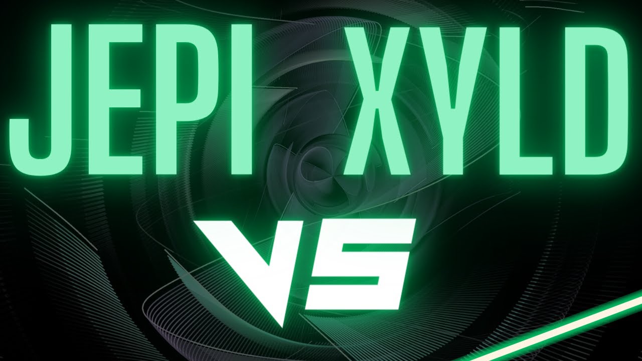 JEPI Vs. XYLD, which ultra high dividend ETF is right for you