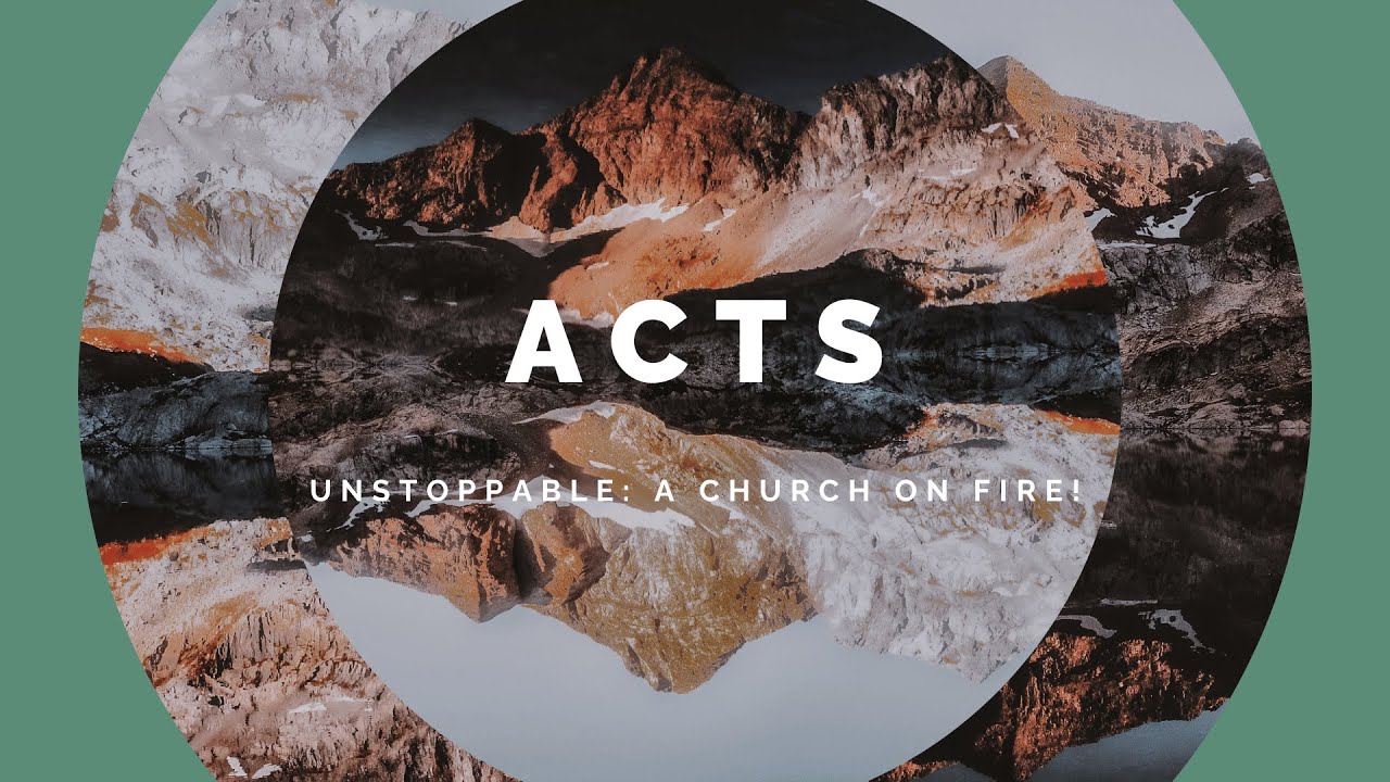 Acts - Unstoppable: A Church On Fire! | Week 24 | 21 November 2025 | 09:30