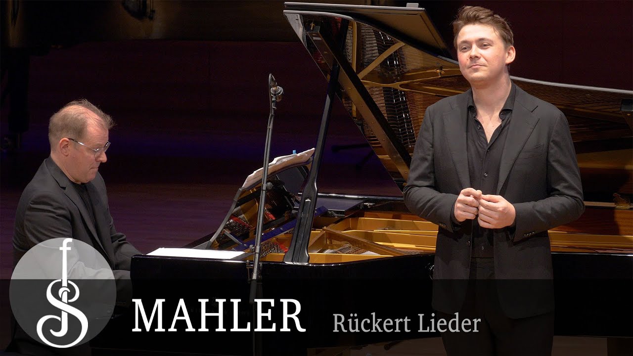 Gustav Mahler | Fünf Lieder nach Friedrich Rückert