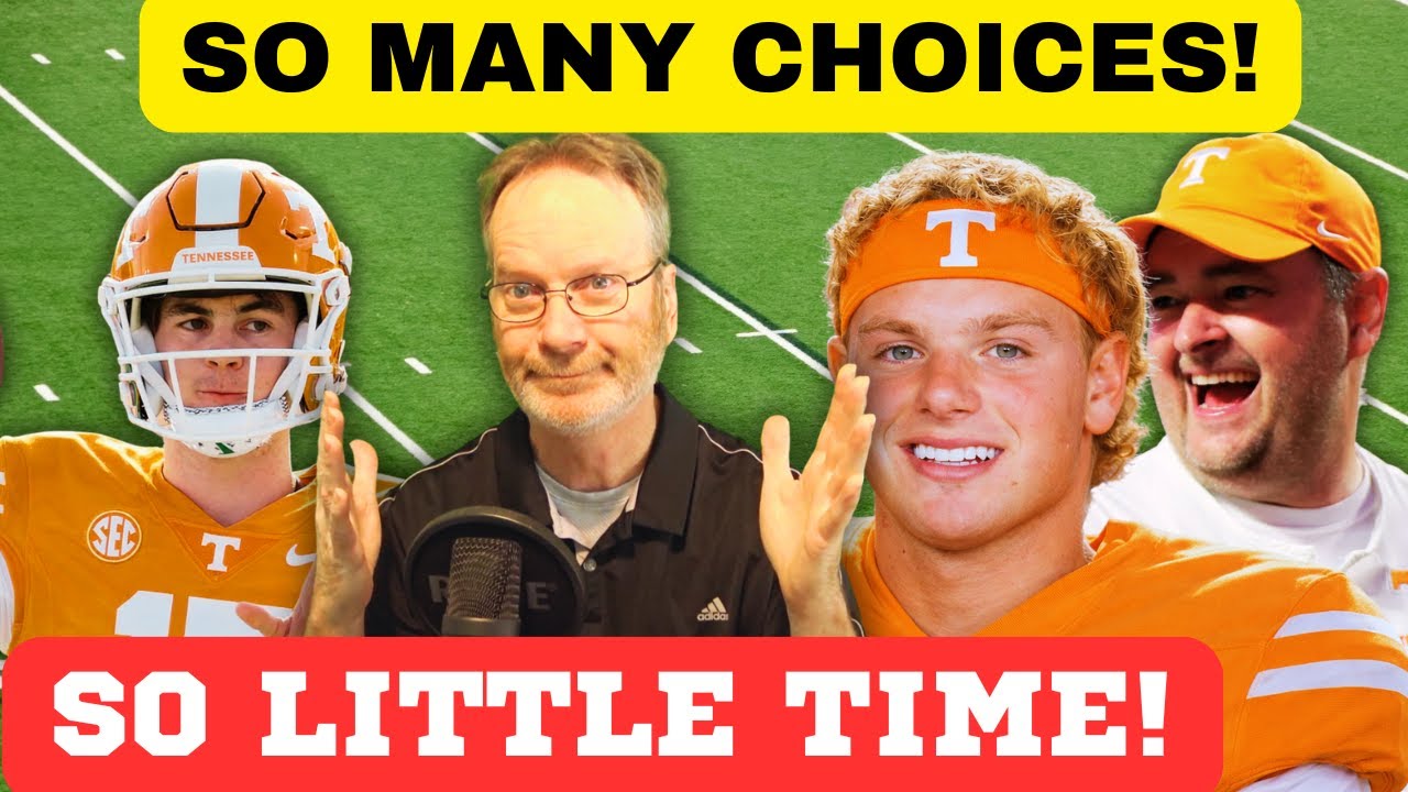 Tennessee Football has some serious NEW choices to make! ,SEC FOOTBALL, VOLS FOOTBALL, UT football