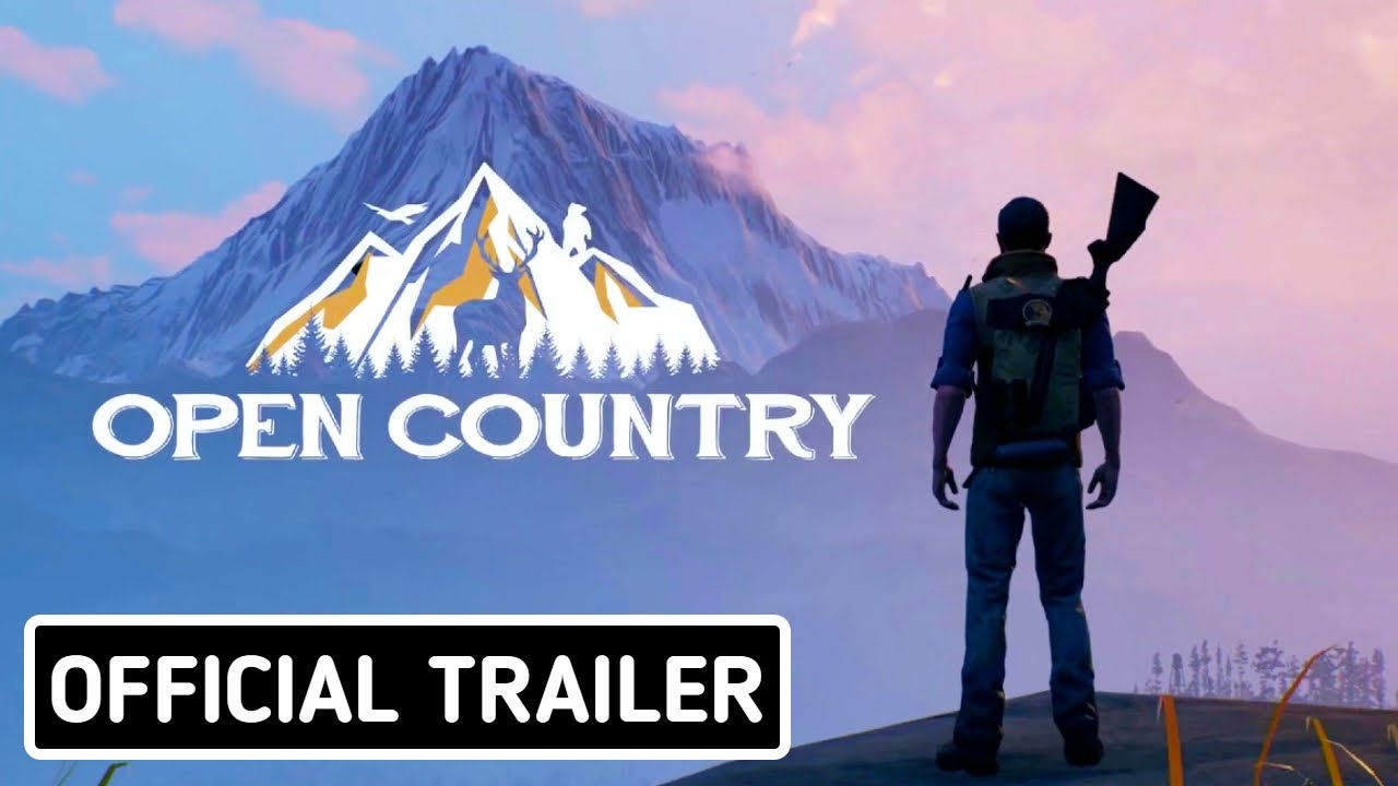 Open Country - Official Gameplay Trailer (2021)