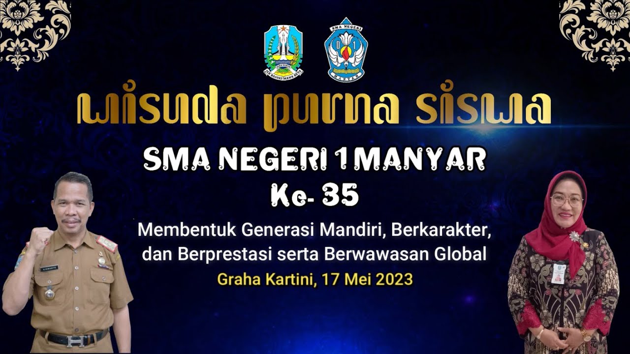 Wisuda Siswa ke-35 | SMAN 1 MANYAR