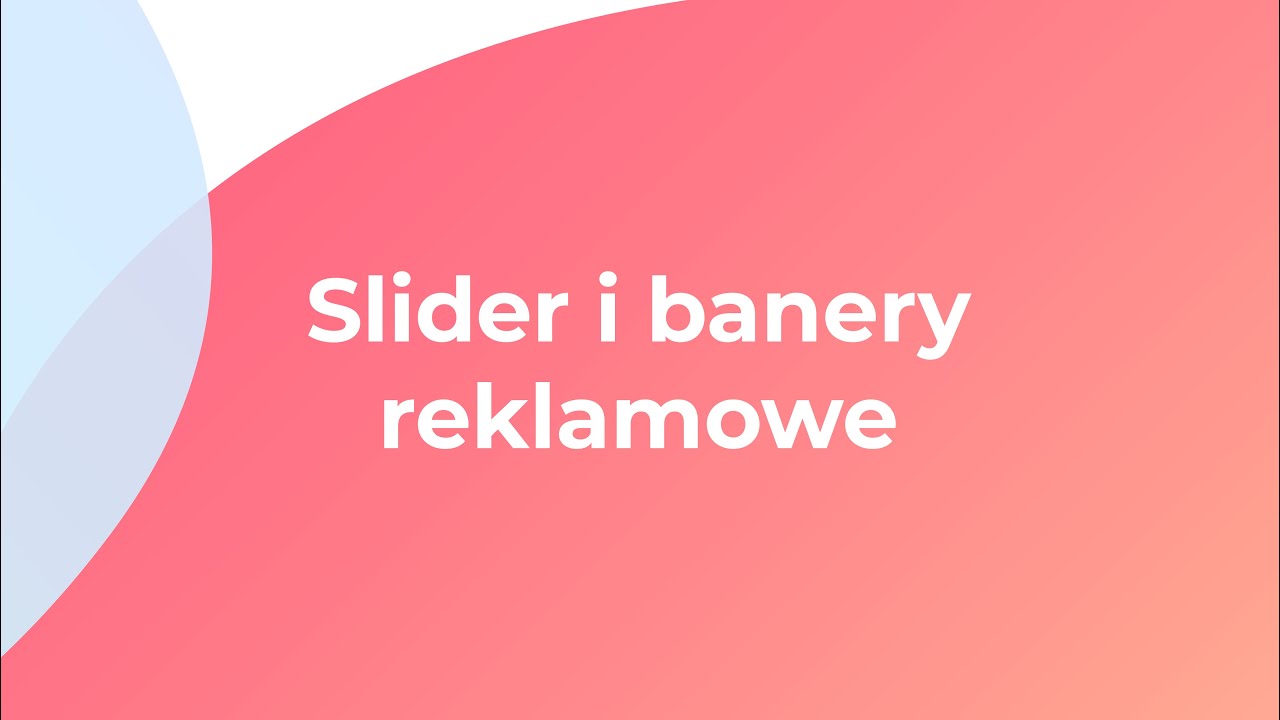 Slider i banery reklamowe w sklepie Shoper &ndash; wideoporadnik