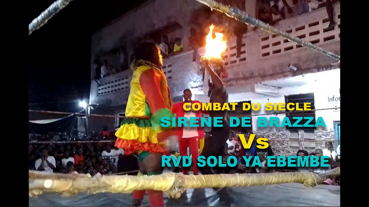 COMBAT RVD SOLO YA EBEMBE Vs SIRENE DE BRAZZA 28 JUILLET 2024
