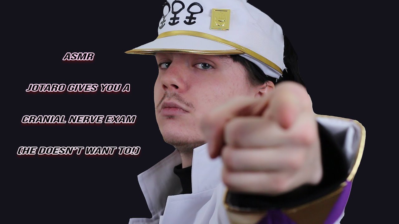(ASMR) Jotaro Gives You A Cranial Nerve Exam (he doesn't want to!)