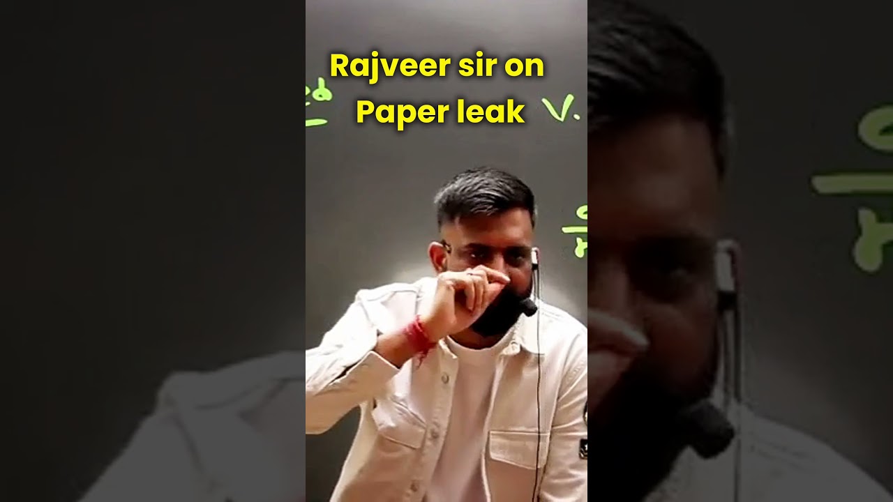Rajveer sir on NEET paper leak 😡. #rajveersir #springboard #rajasthangk #rajasthanhistory #neet