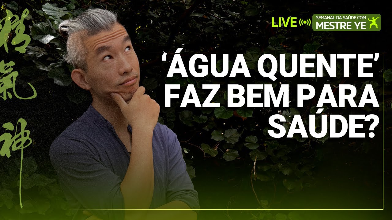 Porque os Chineses amam água quente? E quais são seus benefícios?
