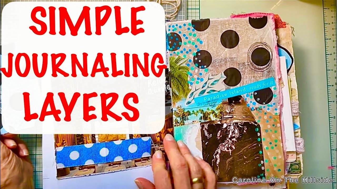 Junk Journal Inspiration | Layered Page Ideas