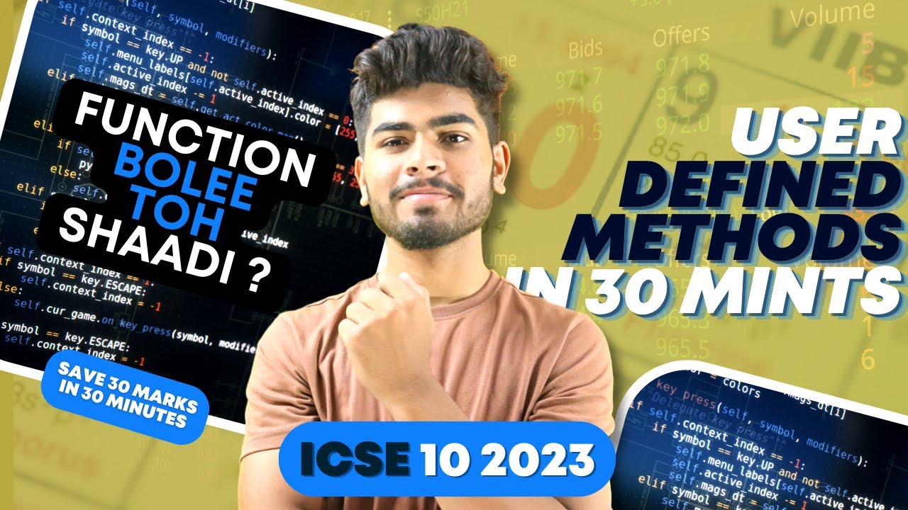 Методы, определяемые пользователем | Функции | ICSE, класс 10 | Один раз + ЗАМЕТКИ | 2023 | Прогр...