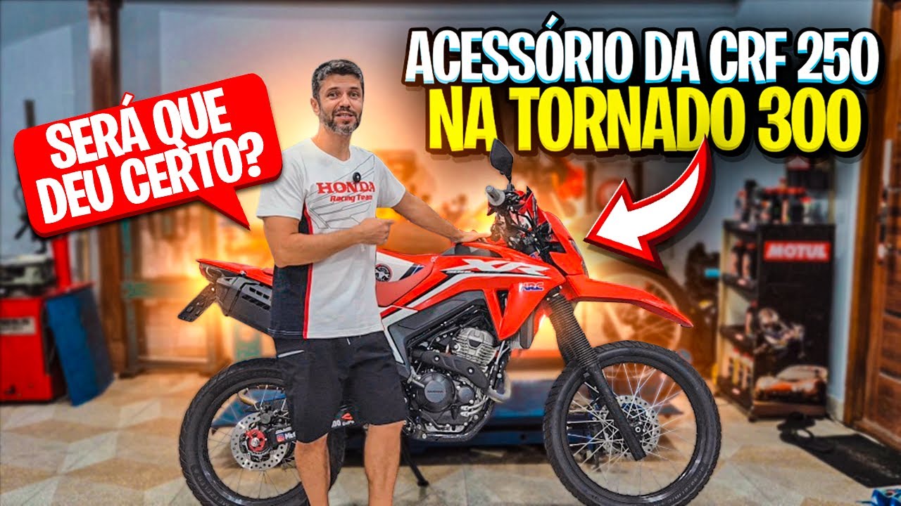 ACESSÓRIO TOP DA CRF 250 NA TORNADO 300 - SERÁ QUE DEU CERTO - MECANICANDO