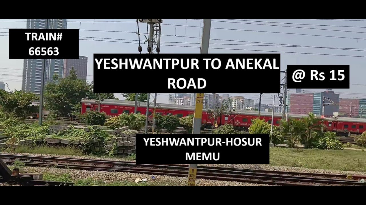 Yeshwantpur-Anekal Road Train Journey | A portion of Bangalore Suburban Rail Corridor 4