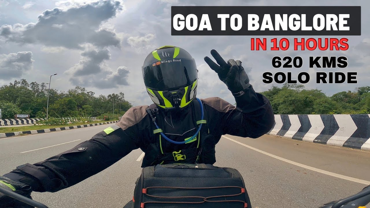 Goa to Banglore in 10 hours || solo ride of 620 kms || Ep. 1 ride to Kerala