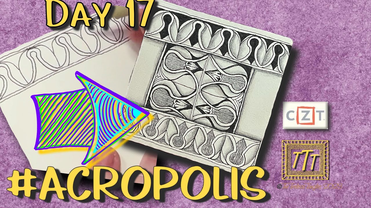 #ACROPOLIS | Inktober Tangles | Easy Zentangle ® Patterns Day 17