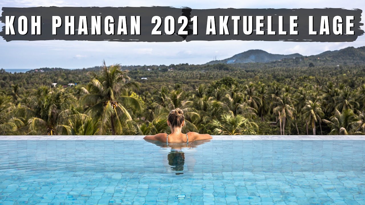 KOH PHANGAN AKTUELLE LAGE 2021 - Haad Rin #Thailand | VLOG 544