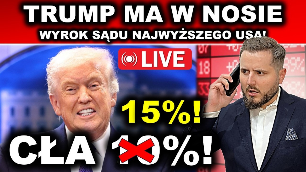 Sąd: większość ceł nałożonych przez Trumpa: NIELEGALNE! | Trump: nakładam nowe cła: NATYCHMIAST!