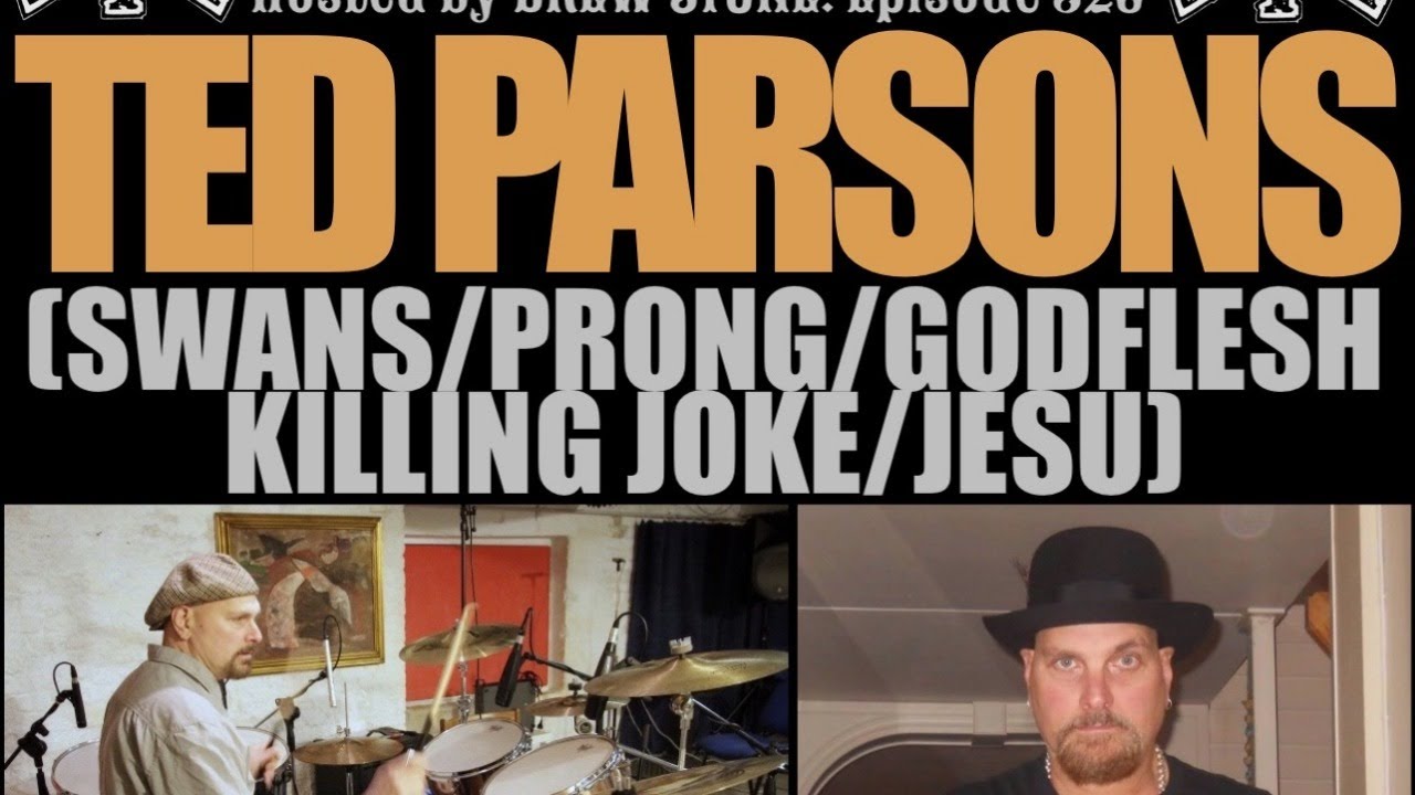 The NYHC Chronicles LIVE! Ep. #326 Ted Parsons (Swans / Prong / Killing Joke / Jesu)