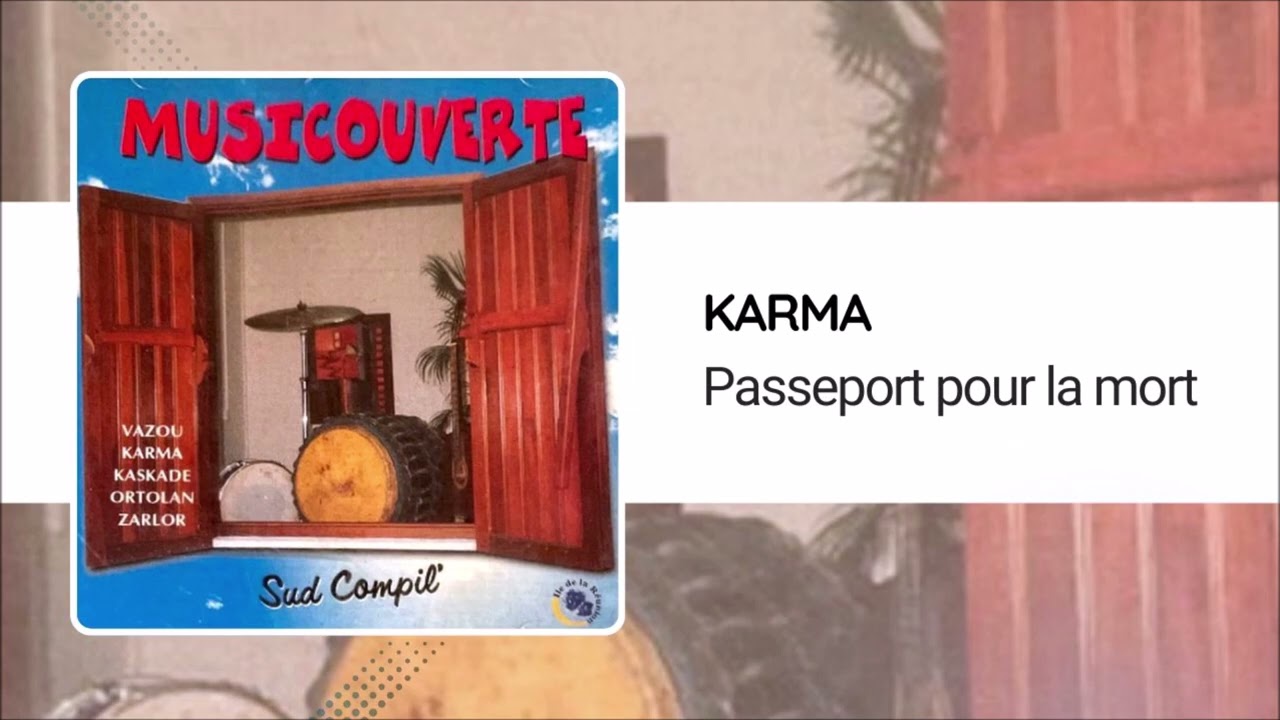 Karma - Passeport pour la mort (Musicouverte)