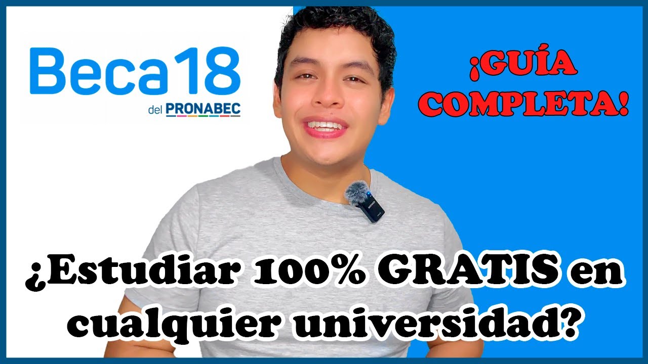 ✅ Beca 18 PRONABEC 2025: Requisitos, beneficios y c&oacute;mo postular 🚀