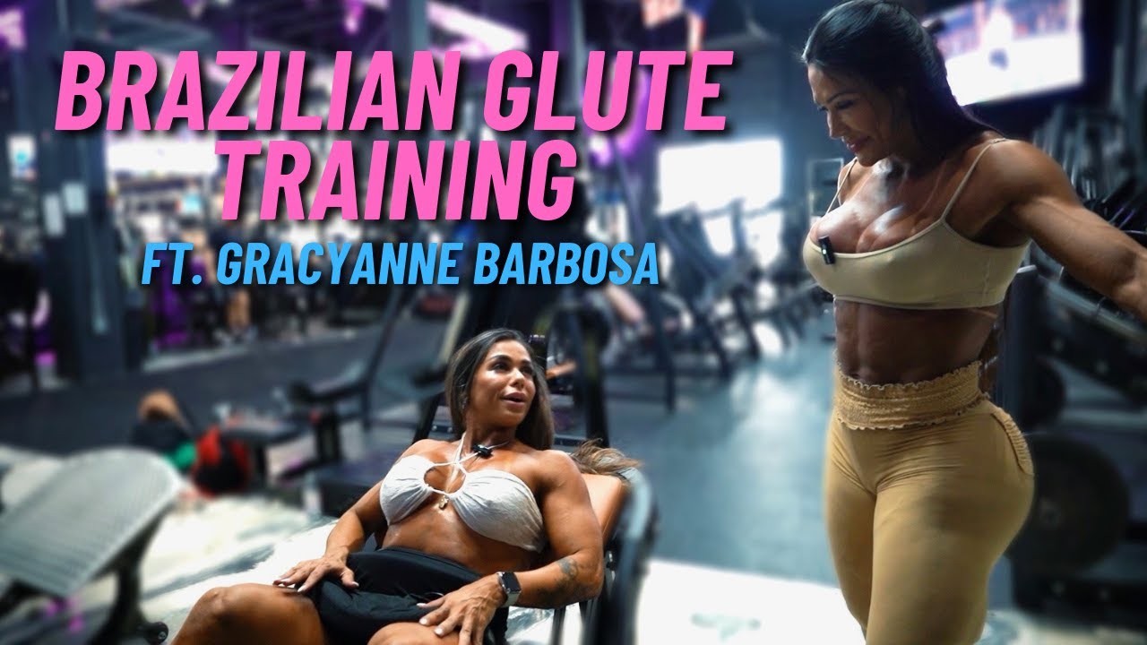 Training Glutes With Gracyanne Barbosa