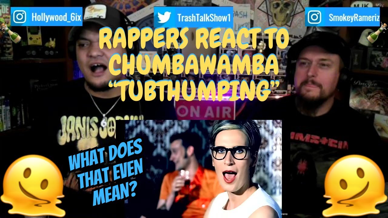 Rappers React To Chumbawamba 