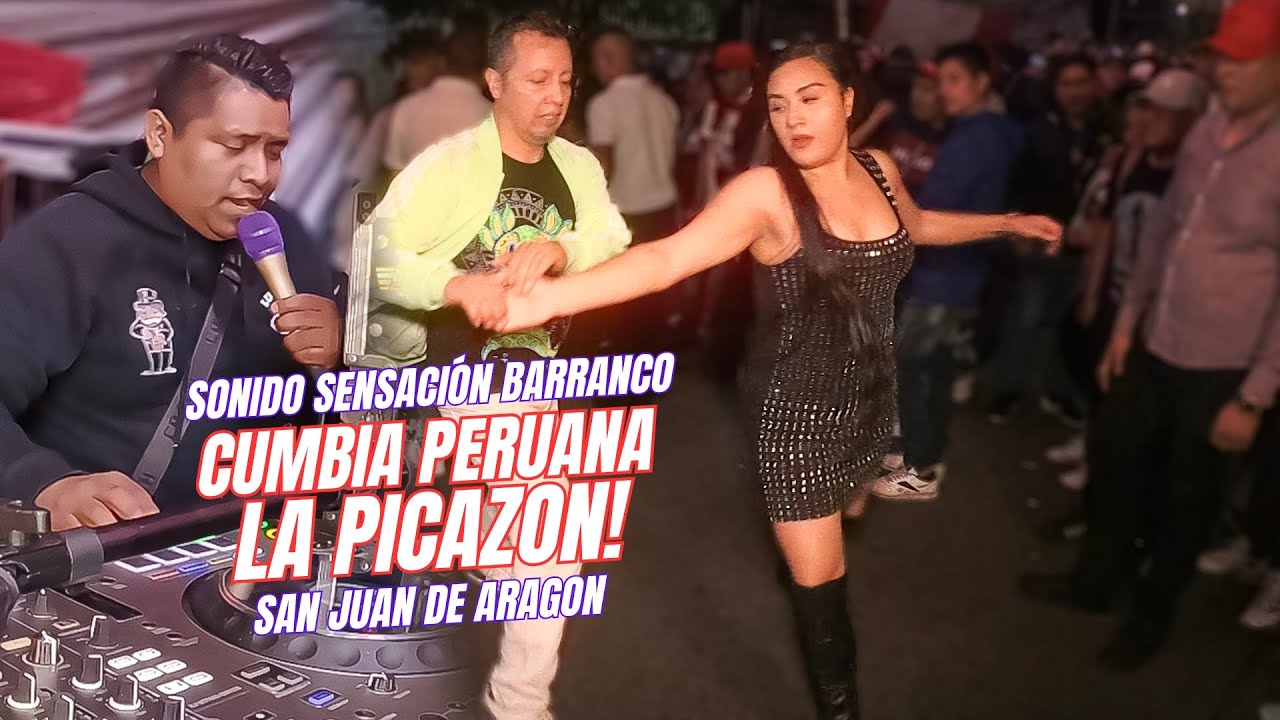 👉 La Picazon, Cumbia Peruana! | Sonido Sensacion Barranco | San Juan De Aragon | Org. Caguamos