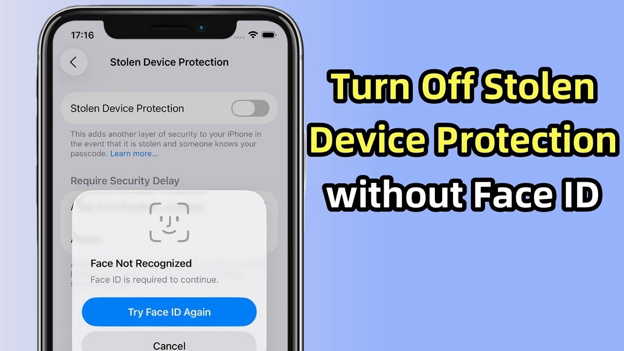 How to Turn Off Stolen Device Protection on iPhone without Face ID: 5 Ways