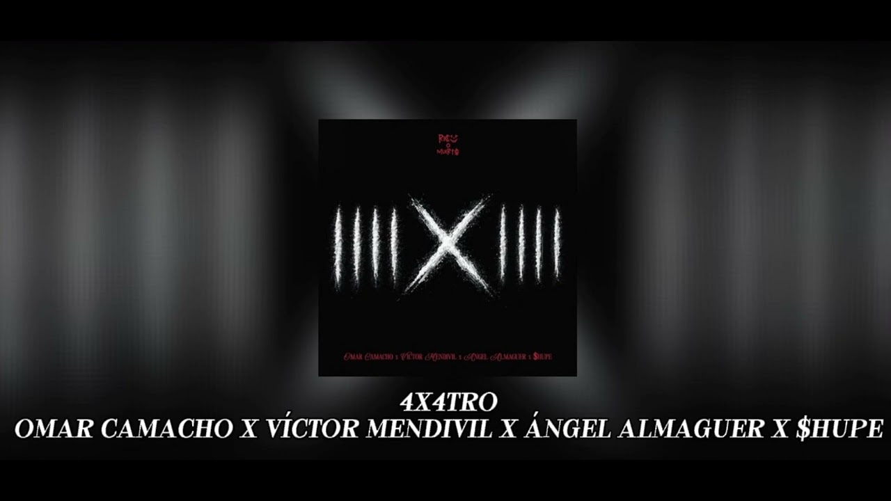 4x4tro,Víctor Mendivil,Omar Camacho,$HUPE y angel Almaguer🔥🔥🔥🔥