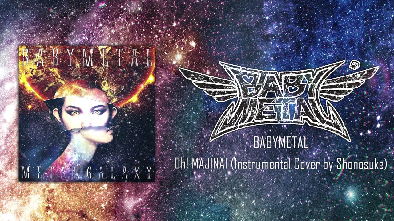BABYMETAL - Oh! MAJINAI (Instrumental Cover By Shonosuke) *NEW SONG*