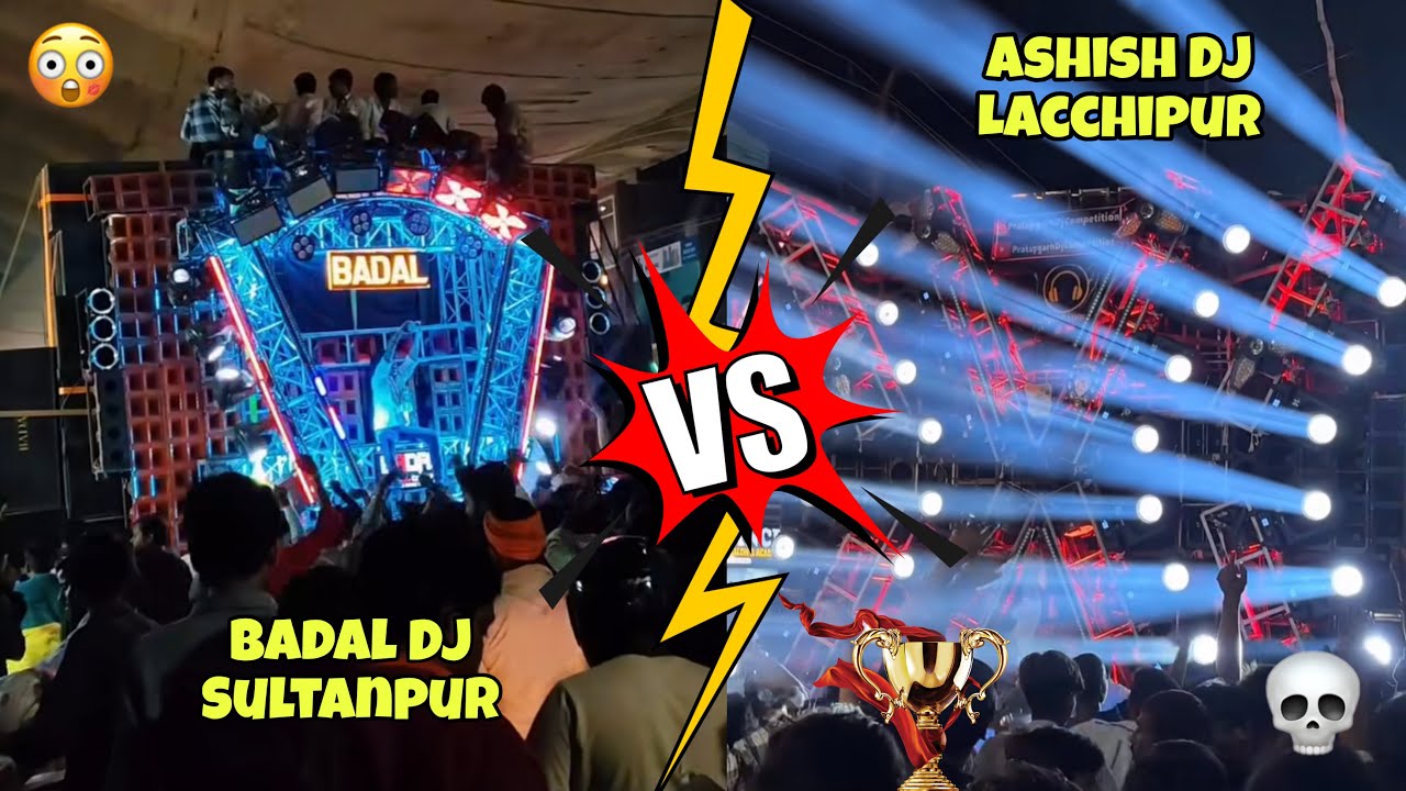 Ashish Dj Lacchipur Vs Badal Dj Sultanpur Handia Mela Full Competition🔥 #handiamela #djcompetition