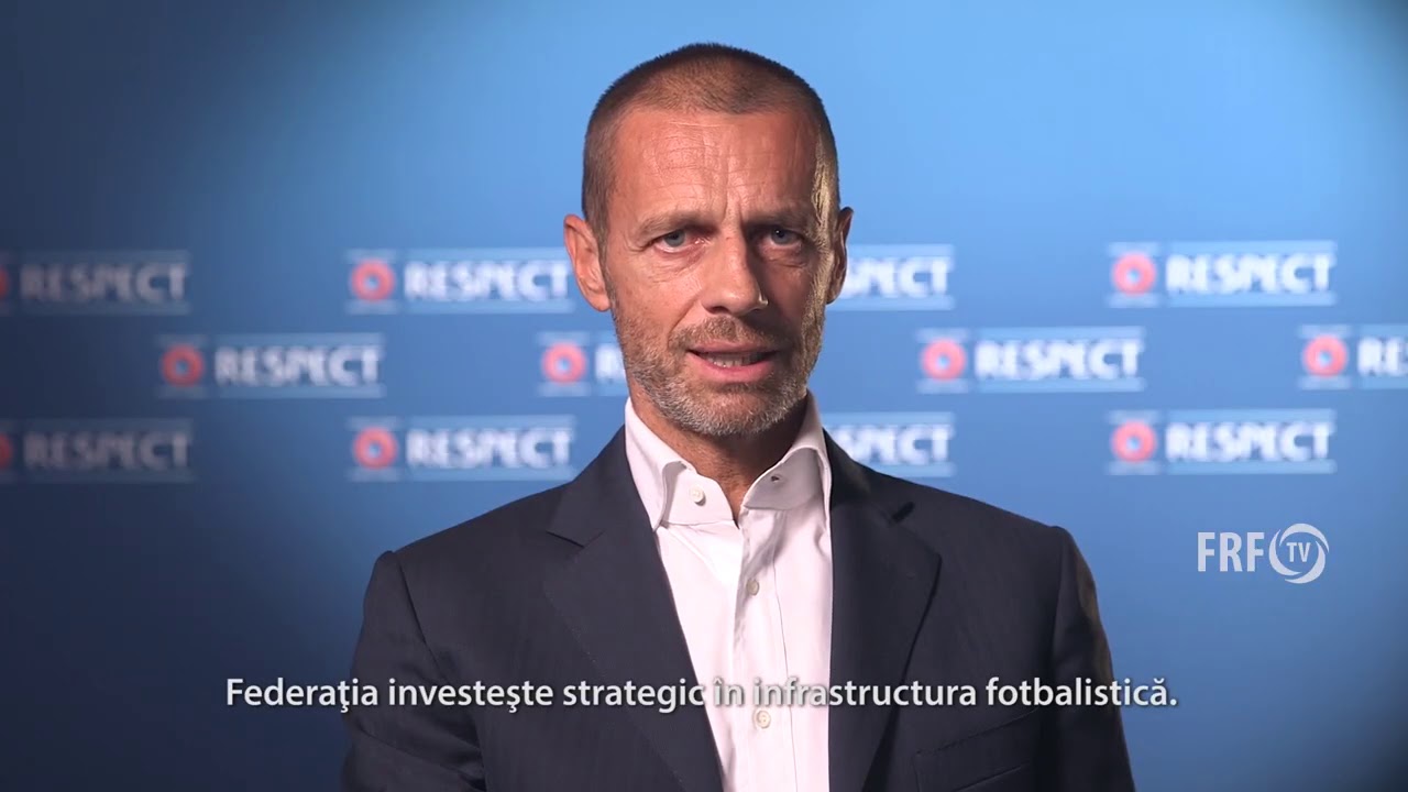 Mesajul președintelui UEFA, Aleksander Čeferin, cu ocazia Adunării Generale a FRF