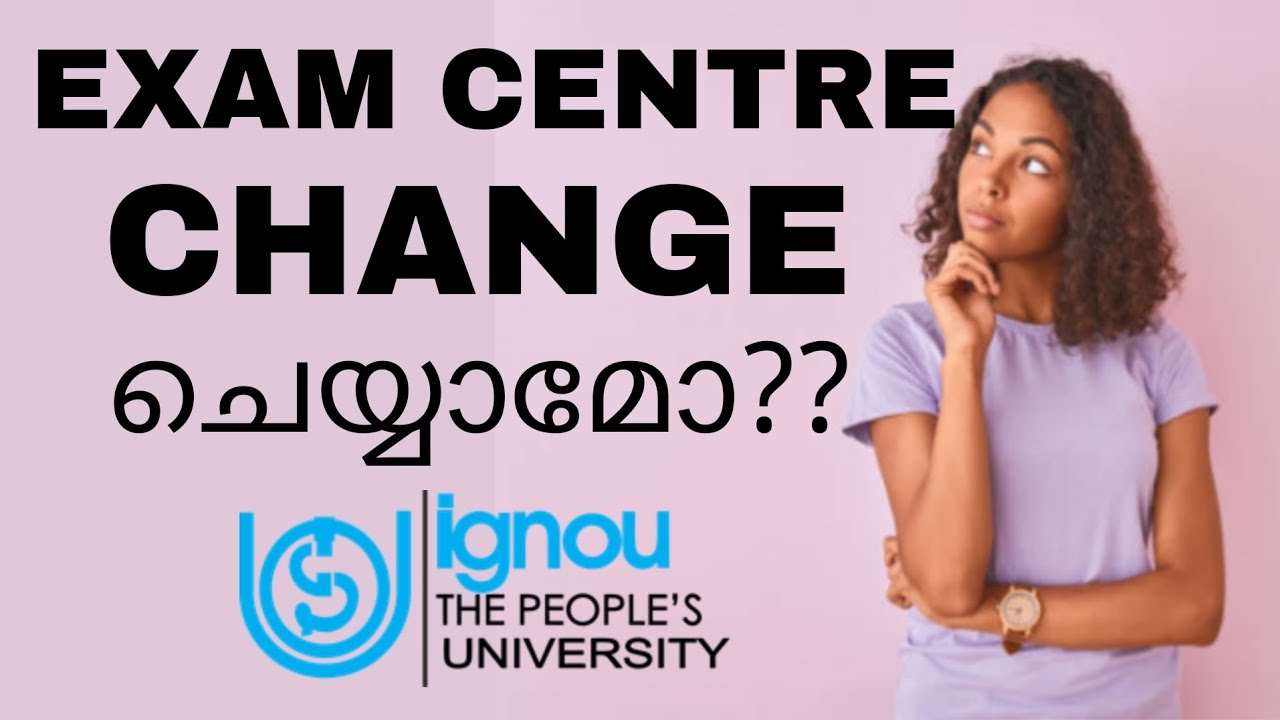 IGNOU EXAM CENTRE CHANGING? @IGNOUalerts #ignouexams