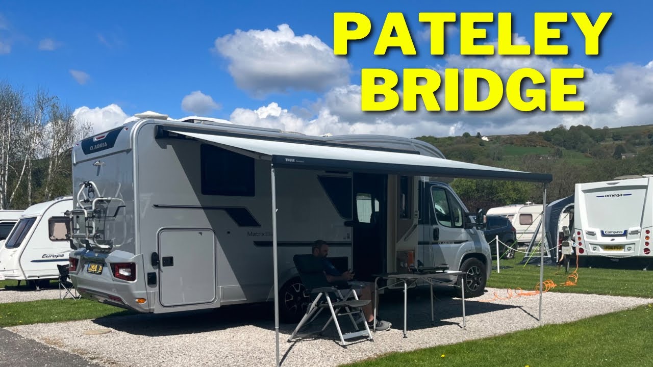 Motorhome Trip to Pateley Bridge, North Yorkshire: Warning Contains Pies
