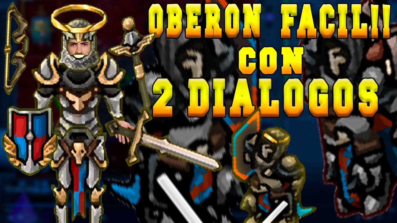 OBERON CON 2 DIALOGOS | MODO FACIL | T/NO T