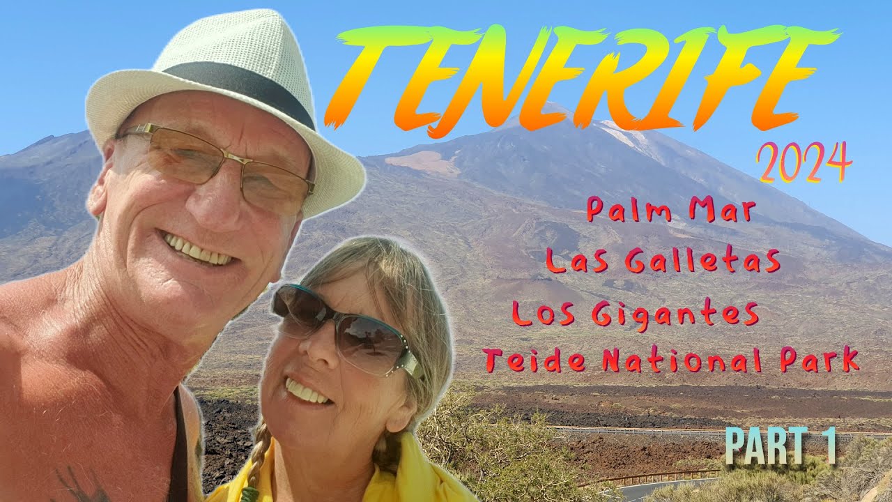 Tenerife 2024 Pt 1 feat. Palm Mar, Las Galletas, Los Gigantes and Teide National Park.